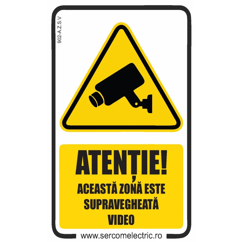 SercomElectric.ro Indicator autocolant ATENTIE! ACEASTA ZONA ESTE SUPRAVEGHEATA VIDEO 12x20cm