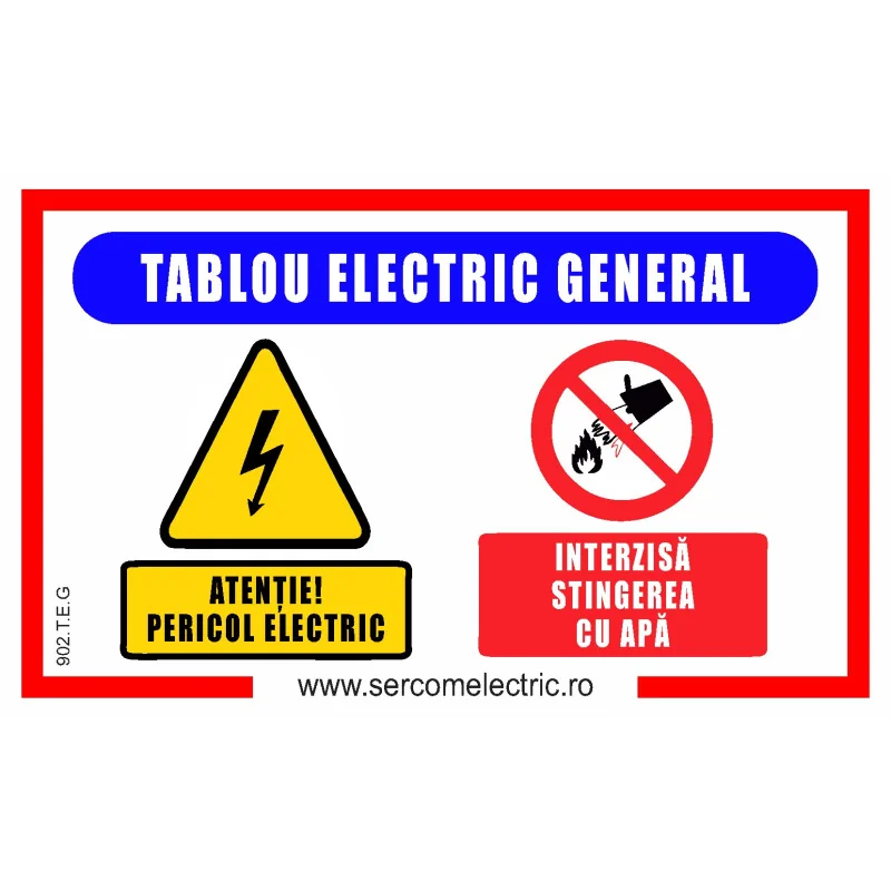 SercomElectric.ro Indicator autocolant TABLOU ELECTRIC GENERAL + ATENTIE PERICOL ELECTRIC + INTERZISA STINGEREA CU APA 12x20cm